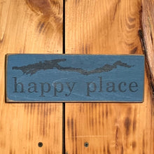 Load image into Gallery viewer, Lake George Happy Place Sign
