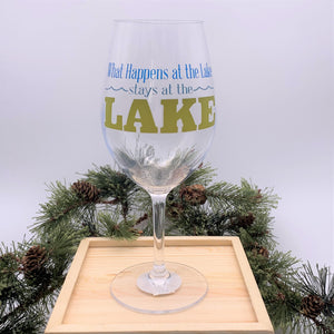 What Happens at the Lake stays at the Lake Acrylic Glass